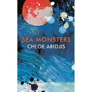 Image of Sea Monsters Hardback 2019