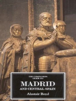 Image of The Companion Guide to Madrid and Central Spain by Alastair Boyd Book