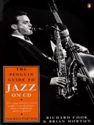 Image of The Penguin guide to jazz on compact disc by Richard Cook
