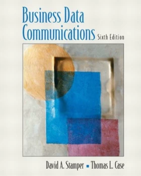 Image of Business Data Communications by David A. Stamper Hardback