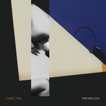Image of Cable Ties - Far Enough Vinyl
