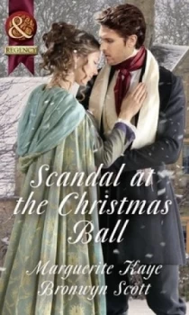 Image of Scandal at the Christmas Ball by Marguerite Kaye Book