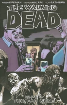 Image of The Walking Dead. Volume 13 by Robert Kirkman Paperback