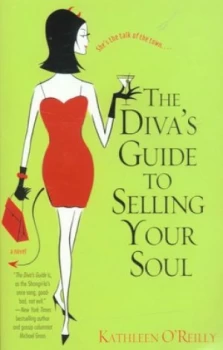 Image of The Divas Guide to Selling Your Soul by Kathleen Oreilly Book