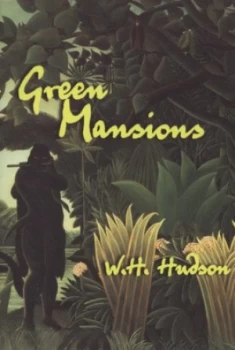 Image of Green Mansions Paperback