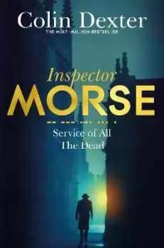 Image of Service of All the Dead by Colin Dexter
