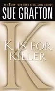 Image of k is for killer a kinsey millhone novel