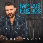 image of Chris Young - Famous Friends (Music CD)