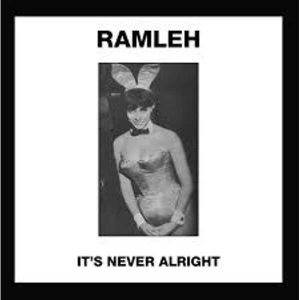 Image of Ramleh - It's Never Alright/Kerb Krawler Vinyl