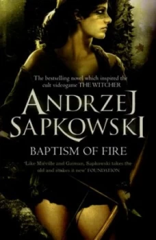 Image of Baptism of Fire by Andrzej Sapkowski Paperback