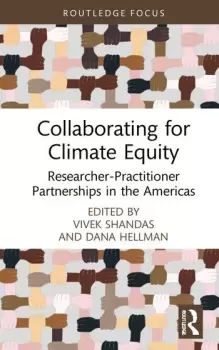 Image of Collaborating for Climate EquityResearcherPractitioner Partnerships in the Americas