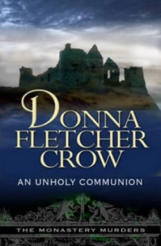 Image of An Unholy Communion by Mrs Donna Fletcher Crow Paperback