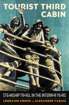 Image of Tourist Third Cabin by Lorraine Coons Hardback