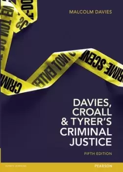 Image of Davies Croall and Tyrers Criminal justice by Prof Malcolm Davies