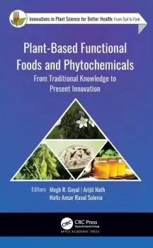 Image of Plant-Based Functional Foods and PhytochemicalsFrom Traditional Knowledge to Present Innovation