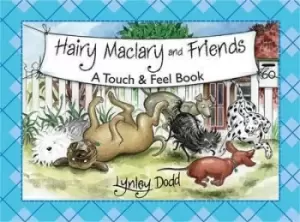 Image of Hairy Maclary and Friends: Touch and Feel Book by Lynley Dodd