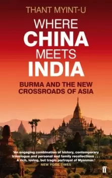 Image of Where China meets India by Thant Myint-U