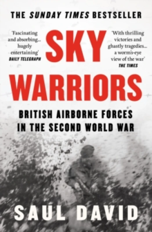 Image of Sky Warriors : British Airborne Forces in the Second World War Paperback / softback