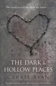 Image of The dark and hollow places - Carrie Ryan - Paperback - Used