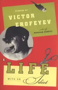 Image of Life with an idiot by V. V Erofeev