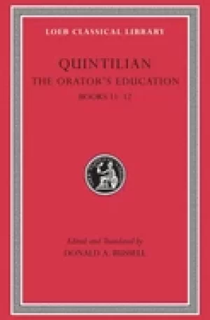 Image of quintilian the orators education v books 11 12
