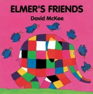 Image of Elmers Friends by David Mckee Hardback