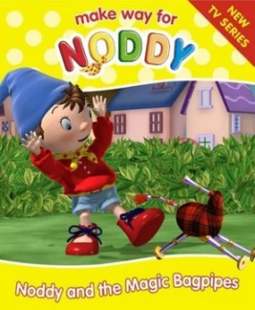 Image of Noddy and the Magic Bagpipes by Enid Blyton Paperback