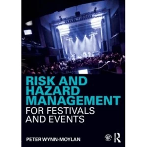 Image of Risk and Hazard Management for Festivals and Events