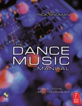 Image of The Dance Music Manual by Rick Snoman Book