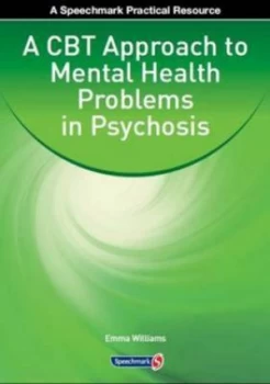 Image of A Cbt Approach to Mental Health Problems in Psychosis by Emma Williams Paperback