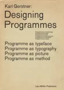 Image of Karl Gerstner: Designing Programmes