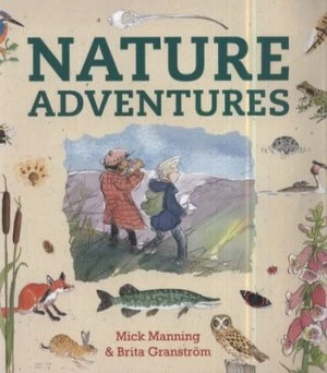 Image of Nature Adventures by Mick Manning Hardback