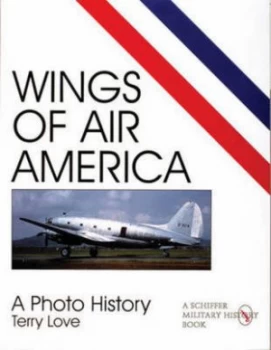 Image of Wings of Air America by Terry Love Paperback
