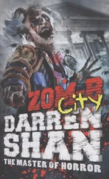 Image of Zom-B City by Darren Shan Hardback