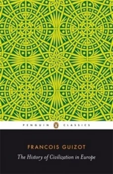 Image of The History of Civilization in Europe by Francois Guizot Paperback