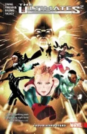 Image of ultimates 2 vol 1 troubleshooters