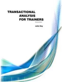 Image of Transactional analysis for trainers by Julie Hay