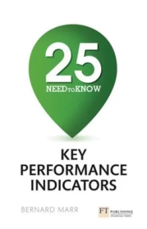 Image of 25 need-to-know key performance indicators by Bernard Marr