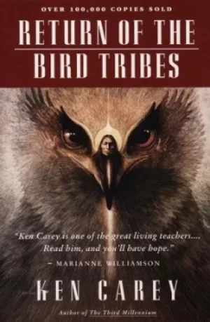 Image of Return of the Bird Tribes by Ken Carey