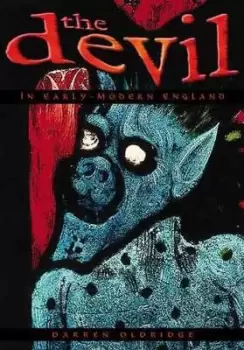 Image of The devil in early modern England by Darren Oldridge