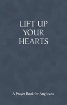 Image of Lift up Your Hearts by Andrew Davison and Andrew Nunn and Toby Wright Book