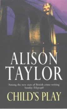 Image of Childs Play by Alison G Taylor Paperback