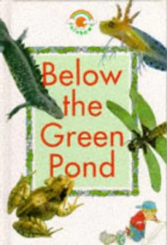 Image of Below the Green Pond by Paul Humphrey and Carolyn Scrace Book