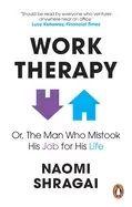 Image of man who mistook his job for his life how to thrive at work by leaving your