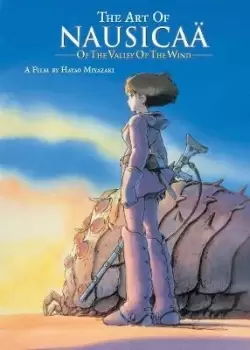 Image of The Art of Nausicaa of the Valley of the Wind by Hayao Miyazaki