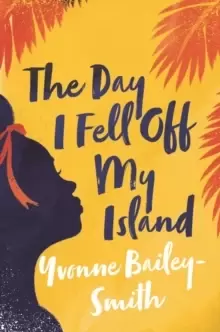 Image of The Day I Fell Off My Island