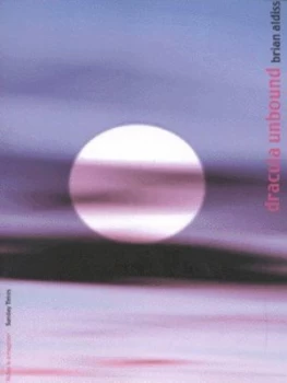 Image of Dracula Unbound by Brian W Aldiss Paperback