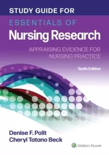 Image of Study Guide for Essentials of Nursing Research : Appraising Evidence for Nursing Practice