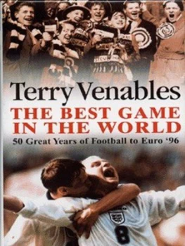 Image of The Best Game in the World by Terry Venables Hardback
