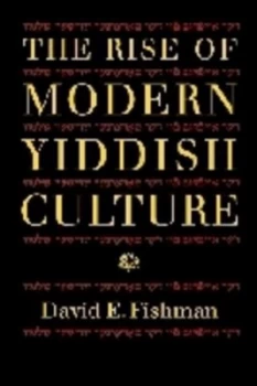 Image of The Rise of Modern Yiddish Culture by David E. Fishman Paperback